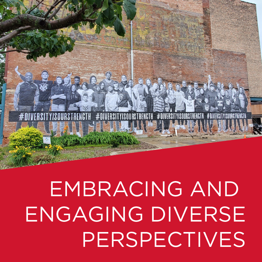 Embracing and Engaging Diverse Perspectives